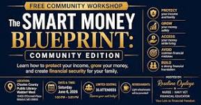 The Smart Money Blueprint: Community Edition