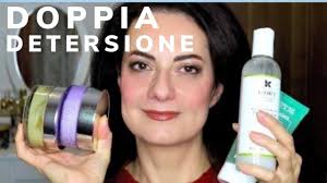 DOPPIA DETERSIONE: I MIEI PRODOTTI TOP