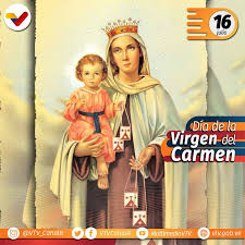 Efemeride Cada 16 De Julio El Mundo Catolico Celebra La Aparicion De La Virgen Del Carmen Se Le Nombra Ademas Como San Vtv Canal 8 Scoopnest
