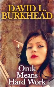Amazon.com: Oruk Means Hard Work (Elara of the Elves Book 1) eBook :  Burkhead, David L.: Kindle Store