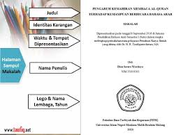 Selanjutnya kita akan membahas lebih detail terkait pembuatan makalah. Makalah Pengertian Dan Unsur Taufiq Net
