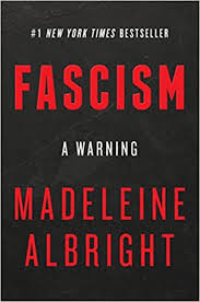 Fascism A Warning Albright Madeleine 9780062856524 Books Amazon Ca