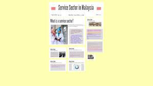 Company list malaysia services sector. Service Sector In Malaysia By Saranya Muniandy
