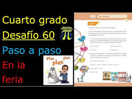 Paco el chato matematicas 6 grado have a graphic associated with the other. Cuarto Grado Desafio 60 En La Feria Youtube