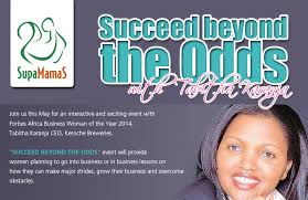 See the complete profile on linkedin and discover tabitha's connections and jobs at similar companies. Succeed Beyond The Odds Event With Mrs Tabitha Karanja Ceo Keroche Breweries Supamamas