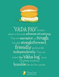 Vada Pav Quote Aamchi Mumbai Keepshiningad Food Ordering App Food Wall Art Order Food