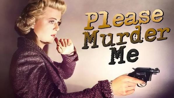 Please Murder Me (1956) Film Noir | Raymond Burr, Angela Lansbury | Great  Cast for a noir!