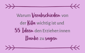 Check spelling or type a new query. Warum Verabschieden Von Der Kita Wichtig Ist Und 55 Ideen Den Erzieher Innen Danke Zu Sagen Stefanie Von Bruck