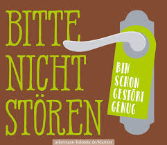 Bitte Nicht Storen Bin Schon Gestort Genug Lustige Spruche Freche Zitate Klartext
