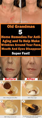 Old Grandmas 5 Home Remedies For Anti Aging And To Help Make Wrinkles Around Your Face Mouth And Eyes Disappear Super Fast Home Remedies For Wrinkles Anti Aging Skin Products Skin