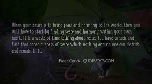 No matter what religion you practice, these quotes from buddha can benefit your life and instill inner peace. Top 22 Quotes About Finding Your Inner Peace Famous Quotes Sayings About Finding Your Inner Peace