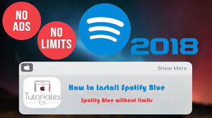 Tampoco escucharás publicidad entre canción y canción. Como Instalar Spotify Blue Azul En Ios Sin Publicidad Ni Limitaciones 2018 2019 Youtube