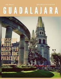 Conoces Guadalajara Esta Hermosa Urbe Te Ofrece Grandes Opciones Dentro De Ella Y Alrededor Viajes En Mexico Viajes Fotos Viajes