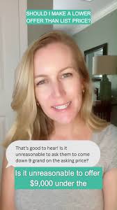 🗣 “Is it unreasonable to offer $9,000 under asking? This was a question my  buyer had, and that’s what we’re talking about today.”, If you’re buying a  home and wondering what’s too low, here’s the real ...