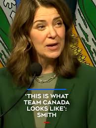 Alberta Premier Danielle Smith says Team Canada looks like building a  pipeline for Alberta, and she hopes politicians who campaigned