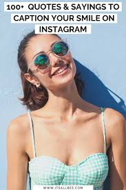 Christina cole was born on may 8, 1982 in london, england. 100 Best Smile Captions For Instagram Itsallbee Solo Travel Adventure Tips