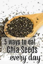 You could also use chia seeds in place of some of the flax seeds in homemade granola bars. 5 Things You Probably Didn T Know About Chia Seeds 5 Ways To Eat Them Every Day Pumpkin Chia Seed Pudding Recipe