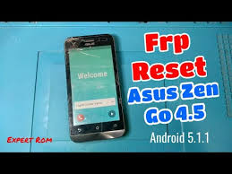 Raw raw firmware asus zenfone disini anda dapat menemukan berbagai. Bypass Frp Lock Asus Zen Go 4 5 X014d Youtube