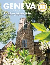 Geneva Magazine Summer 2019 By Geneva College Issuu