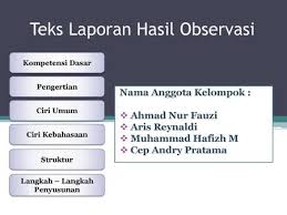 Tinggalkan info yang tidak penting. Teks Laporan Hasil Observasi Ppt Download