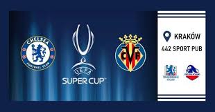 Asystę przy pierwszej bramce dla bawarczyków zaliczył robert lewandowski. Krakow Superpuchar Europy Chelsea Vs Villareal 442 Sport Pub Dabrowa Gornicza August 11 2021 Allevents In