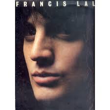 La plus belle fois qu'on m'a dit je t'aime. 2eme Album De Francis Lalanne 33 1 3 Rpm Con Musicolor Ref 115509307
