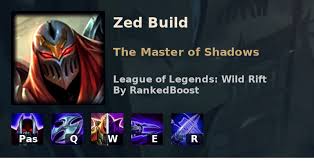 League of legends © riot games, inc. Lol Wild Rift Zed Build Guide Runes Item Builds And Skill Order