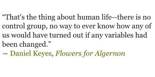 Flowers For Algernon Flowers For Algernon Literary Quotes Words