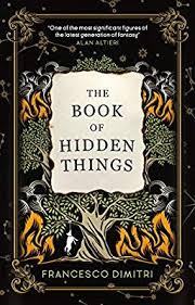 Amazon Com The Book Of Hidden Things 9781785657078 Francesco Dimitri Books Books Fantasy Books Books To Read