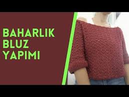 Baharlik Bluz Yapimi Youtube The Creator