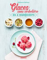 Bonjour, j'espère que vous allez bien ? Glaces Sans Sorbetiere Cuisinez En 4 Ingredients Max French Edition Bulteau Stephanie Payen Claire 9782317013577 Amazon Com Books