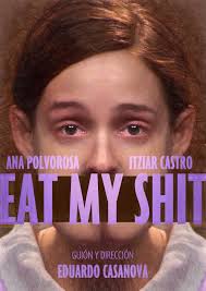 Eat My Shit (Short 2015) - IMDb