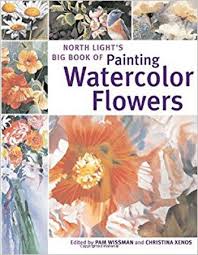 Ada beragam merek kuas, pilih saja kuas dengan budget yang sudah ditentukan. Jual Buku Cara Melukis Bunga Dengan Cat Air North Lights Big Book Of Painting Watercolor Flowers Di Lapak Buku Apa Saja Bukalapak