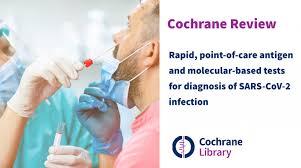 Featured Review Rapid Point Of Care Antigen And Molecular Based Tests For Diagnosis Of Sars Cov 2 Infection Cochrane Iran