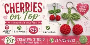 Crochet Class CHERRIES ON TOP