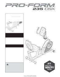 Find more compatible user manuals for xt 70 treadmill device. Proform 235 Csx Bike English Manual