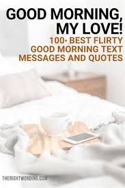 Also, you can consider preparing breakfast at special events, giving your wife new. Images By On Carmela Good Morning Love Love Messages In 2021 Flirty Good Morning Quotes Good Morning My Love Good Morning Texts
