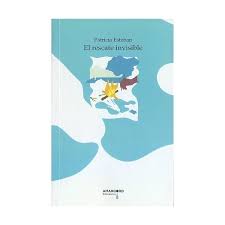En un periodo en el que tienen lugar constantes descubrimientos y progresos en el mundo de la ciencia. El Rescate Invisible Autor Patricia Esteban Garcia Pdf Gratis
