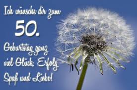 50 Geburtstag Glückwünsche Und Sprüche