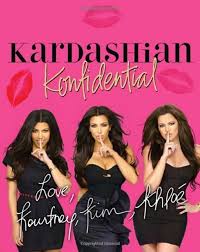 Kardashian Konfidential: Kardashian, Kim, Kardashian, Kourtney, Kardashian,  Khloe: 9780312628079: Books - Amazon.ca