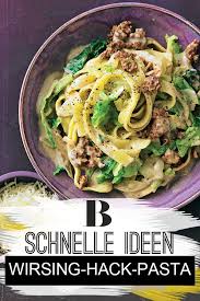 Wirsing Hack Pasta Rezept Nudelgerichte Wirsing Nudeln Mit Hackfleisch
