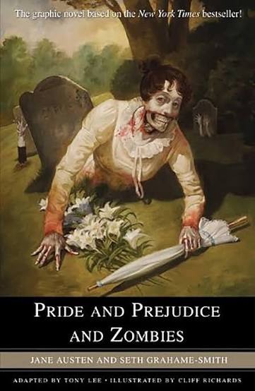 Pride and Prejudice and Zombies: The Graphic Novel: Jane Austen:  9781848566941: Amazon.com: Books