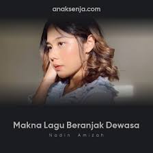 Check spelling or type a new query. Makna Di Balik Lagu Beranjak Dewasa Nadin Amizah Anak Senja