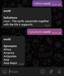 Dalam bahasa indonesia kita mengenal antonim dan sinonim begitu juga di bahasa inggris. Bot Telegram Kamus Bahasa Inggris Dictionary