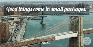 Small package quotations to inspire your inner self: Aesop Good Things Come In Small Packages Quotetab