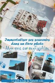 Avis Sur Le Livre Photo Evasion De Myfujifilm Mon Week End A Rome Immortalise Livre Photo Album Photo Personnalise Week End A Rome