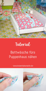 Bettwasche Fur Das Puppenhaus Kreativlabor Berlin Puppenhaus Puppenhaus Puppen Puppenbettwasche