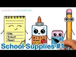 How To Draw School Supplies Cute And Easy 1 Cute Kawaii Drawings Cute Drawings Kawaii Doodles
