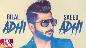 Listen Adhi Adhi Raat Full Song By Bilal Saeed Download Mp3 128 320kbps Songs Pakistani Songs Song Lyrics