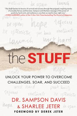 The Stuff | Book by Sharlee Jeter, Sampson Davis, Derek Jeter, Marcus  Brotherton | Official Publisher Page | Simon & Schuster